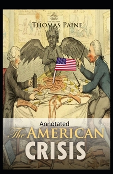 Paperback The American Crisis Original (Classic Edition Annotated) Book