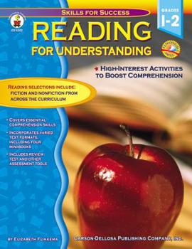 Paperback Reading for Understanding, Grades 1-2 (Carson Dellosa, 4302) (Skills for Success) Book