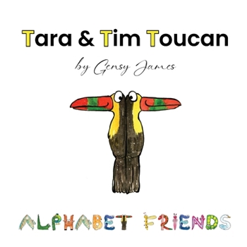 Tara & Tim Toucan : Tell Tall Tales