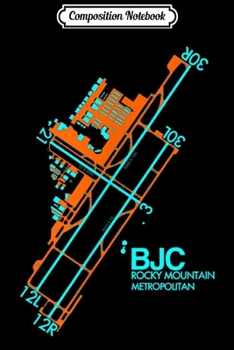 Composition Notebook: KBJC BJC Airport Diagram Denver Pilot Aviation  Journal/Notebook Blank Lined Ruled 6x9 100 Pages