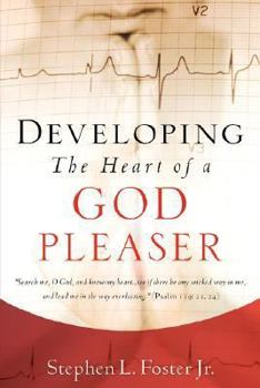 Paperback Developing the Heart of A God Pleaser Book