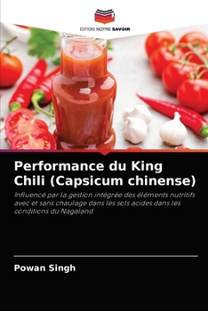 Paperback Performance du King Chili (Capsicum chinense) [French] Book