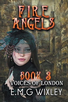 Paperback Fire Angels: Voices of London Book