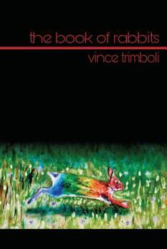 Paperback The Book of Rabbits Book