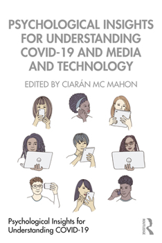 Paperback Psychological Insights for Understanding COVID-19 and Media and Technology Book