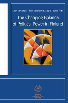 Paperback The Changing Balance of Political Power in Finland Book