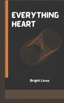 Paperback Everything Heart Book