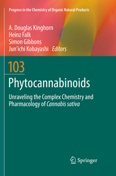 Paperback Phytocannabinoids: Unraveling the Complex Chemistry and Pharmacology of Cannabis Sativa Book