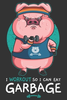 2020 Week To View Dated Planner Diary: 6x9 Inches Paperback Weightlifting Pig I Workout So I Can Eat Garbage