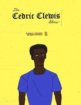 Paperback Cedric Clewis Show Volume 3 Book