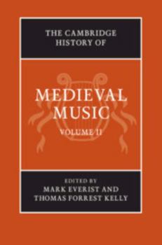 The Cambridge History of Medieval Music - Book  of the Cambridge History of Music
