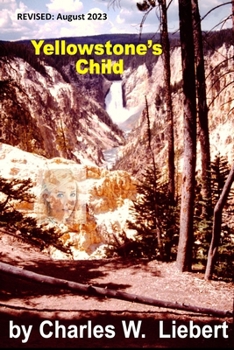 Yellowstone's Child