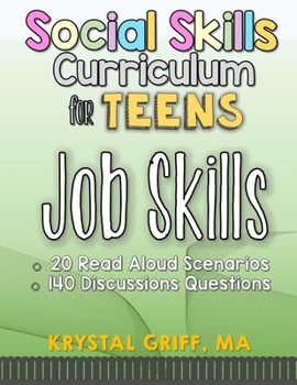 Paperback Social Skills for Teens: Job Skills Book