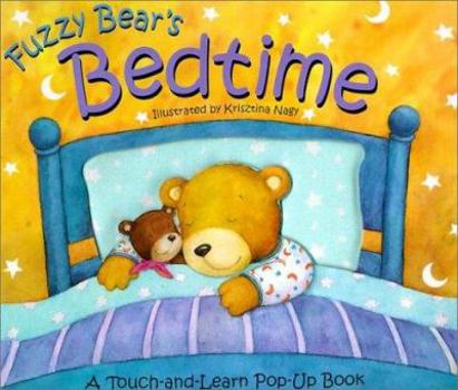 Hardcover Fuzzy Bear's Bedtime Book