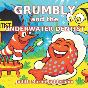 Paperback Grumbly and the Underwater Dentist Book