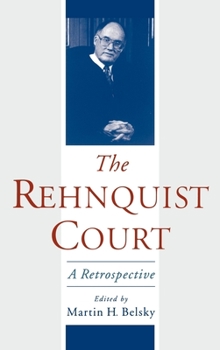 Hardcover The Rehnquist Court: A Retrospective Book