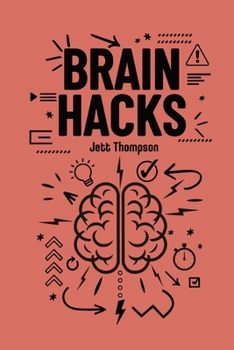 Paperback Brain Hacks: Life-Changing Strategies to Improve Executive Functioning Book