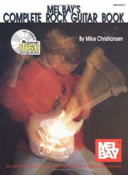 Paperback Mel Bay's Complete Rock Guitar Book [With CD (Audio) and DVD] Book