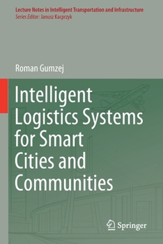 Paperback Intelligent Logistics Systems for Smart Cities and Communities Book