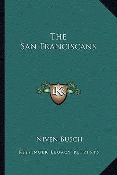 Paperback The San Franciscans Book
