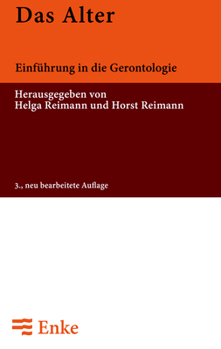 Paperback Das Alter: Einführung in Die Gerontologie [German] Book