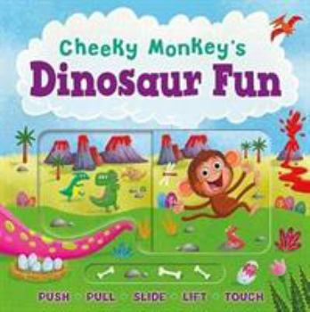 Board book Cheeky Monkey's Dinosaur Adventure (Mechs & More Board Books) Book