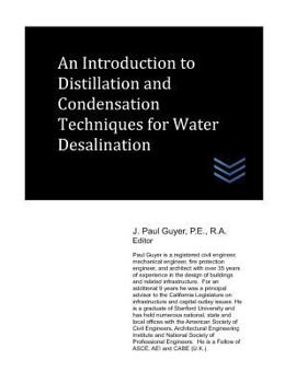 Paperback An Introduction to Distillation and Condensation Techniques for Water Desalination Book