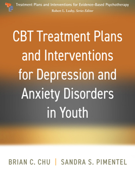 Paperback CBT Treatment Plans and Interventions for Depression and Anxiety Disorders in Youth Book