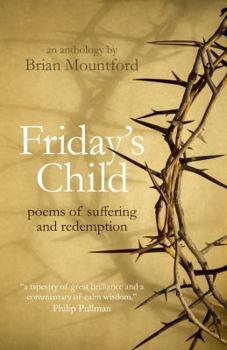 Paperback Friday's Child: Poems of Suffering and Redemption Book