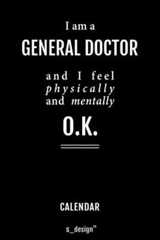 Calendar for General Doctors / General Doctor: Everlasting Calendar / Diary / Journal (365 Days / 3 Days per Page) for notes, journal writing, event planner, quotes & personal memories