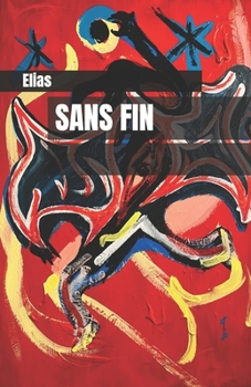 Paperback Sans fin [French] Book