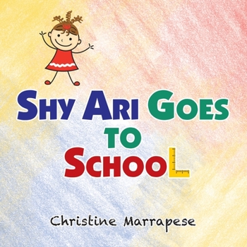 Paperback Shy Ari Goes to School Book