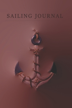 Paperback Sailor's Journal For Real Sailors Book