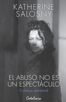 Paperback El abuso no es un espect culo [Spanish] Book