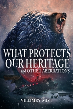 Paperback What Protects Our Heritage and Other Aberrations Book