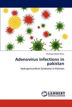 Paperback Adenovirus Infections in Pakistan Book