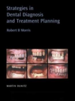 Hardcover Strategies In Dental Diagnosis and Treatment Planning Book