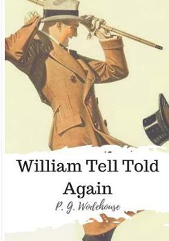 Paperback William Tell Told Again Book