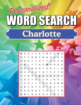 Paperback Charlotte Word Search: Large Print Word Find Puzzles Book