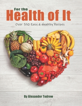 Paperback For the Health of It Book