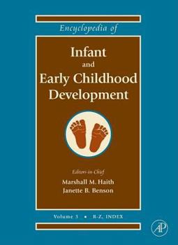 Hardcover Encyclopedia of Infant and Early Childhood Development, Three-Volume Set: Volume 3 Book