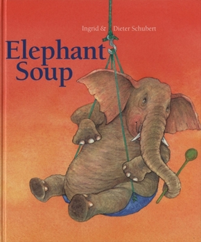 Hardcover Elephant Soup Book