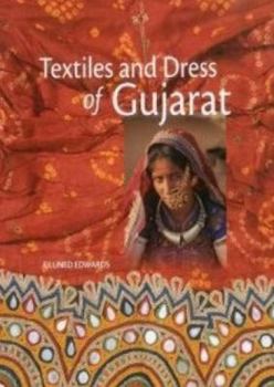 Hardcover Textiles and Dress of Gujarat Book