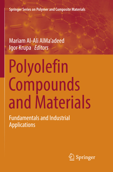 Polyolefin Compounds and Materials: Fundamentals and Industrial Applications