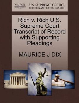 Paperback Rich V. Rich U.S. Supreme Court Transcript of Record with Supporting Pleadings Book