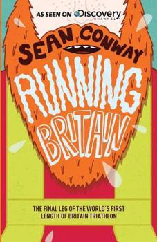 Paperback Running Britain: The Final Leg of the World's First Length of Britain Triathlon Book