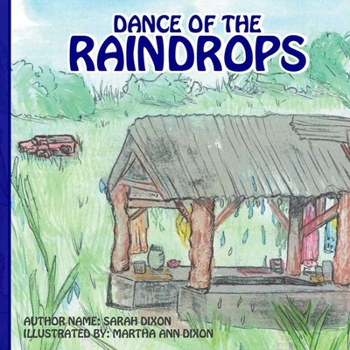 Paperback Dance Of The Raindrops Book