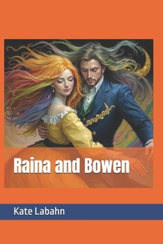 Paperback Raina and Bowen Book