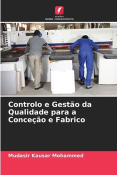 Paperback Controlo e Gestão da Qualidade para a Conceção e Fabrico [Portuguese] Book