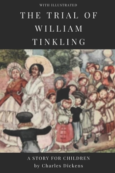 Paperback The Trial of William Tinkling: With Illustrated Book